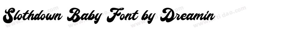 Slothdown Baby Font by Dreamink (7NTypes)字体转换